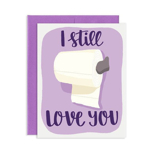 Toilet Paper Wrong Way Love Card-stationery Arts & Entertainment > Party & Celebration > Gift Giving > Greeting & Note Cards-Quinn's Mercantile