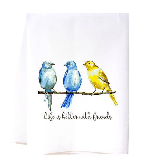 Life is Better with Friends Flour Sack Towel