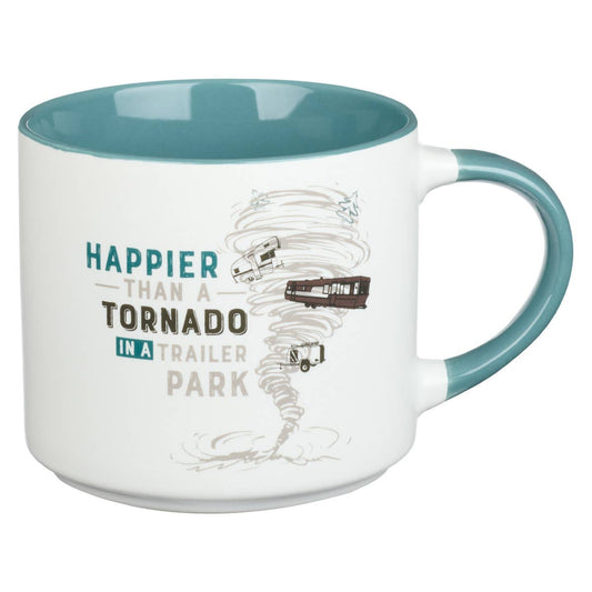 Happier than a Tornado In A Trailer Park Ceramic Coffee Mug-Tableware > Home & Garden > Kitchen & Dining > Tableware > Drinkware > Mugs-Quinn's Mercantile