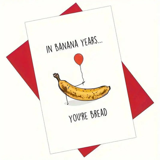 Banana Bread Birthday Greeting Card