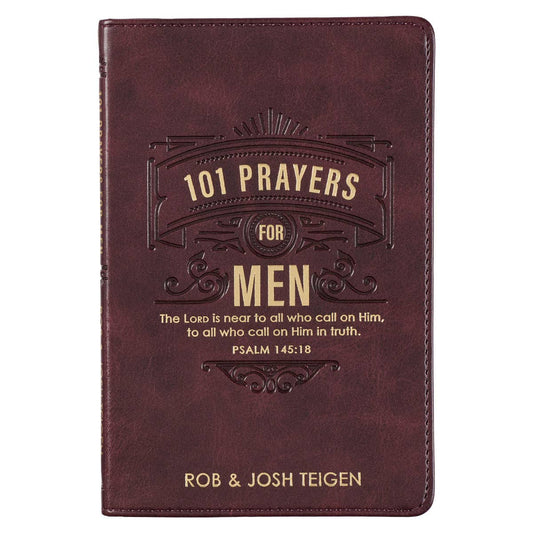 101 Prayers for Men Brown Faux Leather Gift Book - Psalm 145-Religious & Ceremonial > book-Quinn's Mercantile