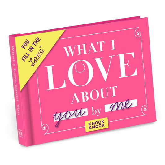 What I Love about You Fill in the Love® Book-Office Supplies > General Office Supplies > Paper Products > Stationery-Quinn's Mercantile