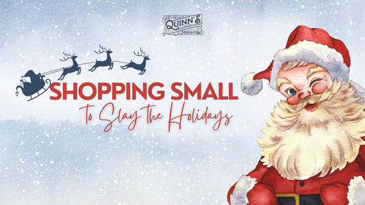 Shopping Small to Slay the Holidays!