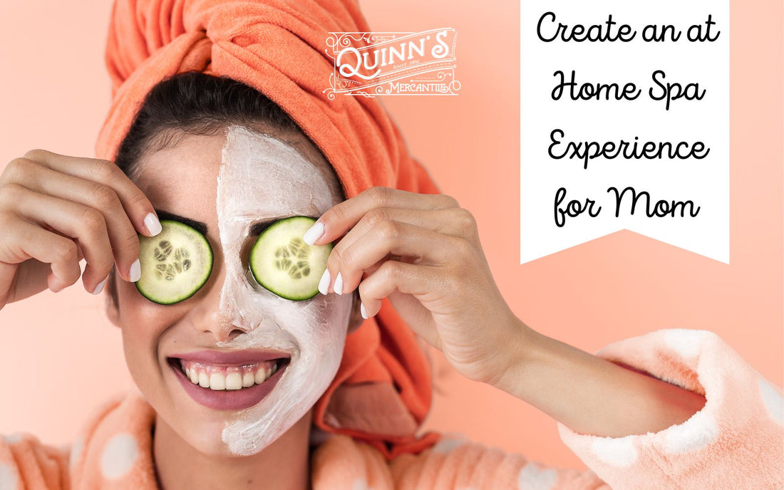 Create an at Home Spa Experience for Mom