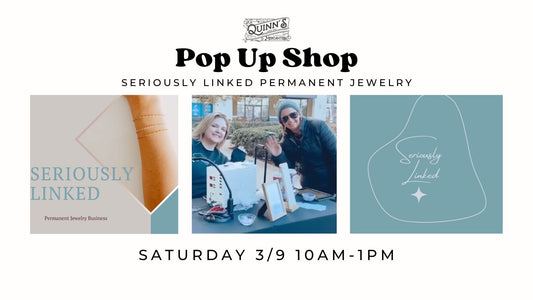 Pop Up Shop: Seriously Linked Permanent Jewelry