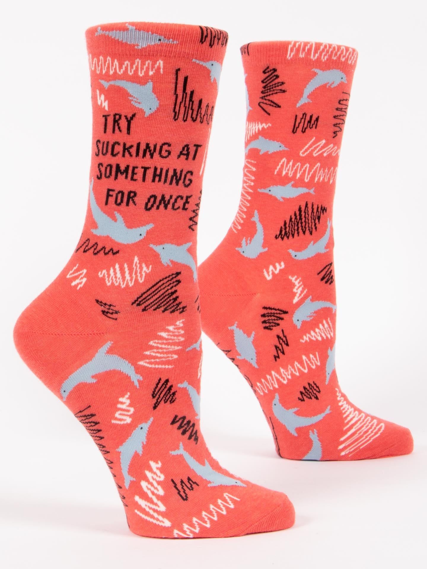 Try Sucking At Something For Once Women's Crew Socks-Apparel > Apparel & Accessories > Clothing > Underwear & Socks-Quinn's Mercantile