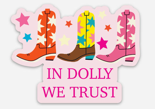 In Dolly We Trust Boots Sticker-Decorative Stickers > Arts & Entertainment > Hobbies & Creative Arts > Arts & Crafts > Art & Crafting Materials > Embellishments & Trims > Decorative Stickers-Quinn's Mercantile