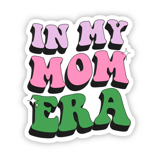 In My Mom Era Sticker-Decorative Stickers > Arts & Entertainment > Hobbies & Creative Arts > Arts & Crafts > Art & Crafting Materials > Embellishments & Trims > Decorative Stickers-Quinn's Mercantile