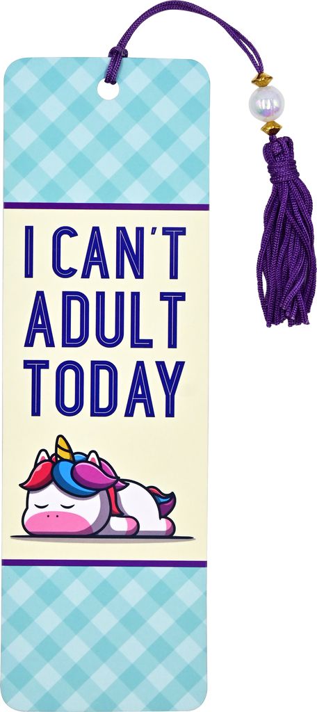 I Can't Adult Today Beaded Bookmark-Book Accessories > Bookmarks-Quinn's Mercantile