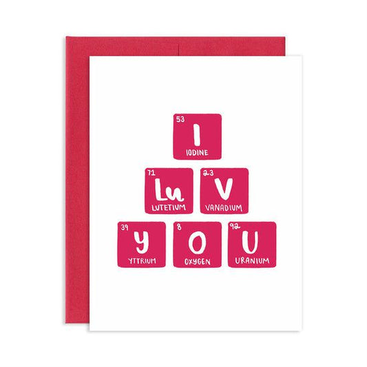 Periodic Table Love Card-stationery Arts & Entertainment > Party & Celebration > Gift Giving > Greeting & Note Cards-Quinn's Mercantile