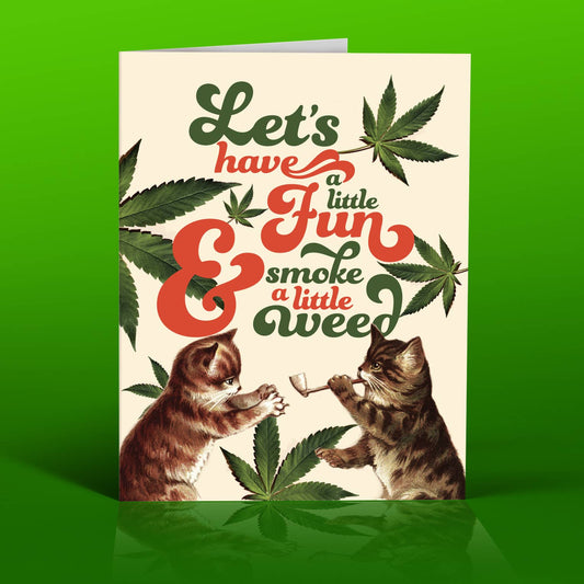 Fun Cats Weed Greeting Card-Greeting & Note Cards > Arts & Entertainment > Party & Celebration > Gift Giving > Greeting & Note Cards-Quinn's Mercantile