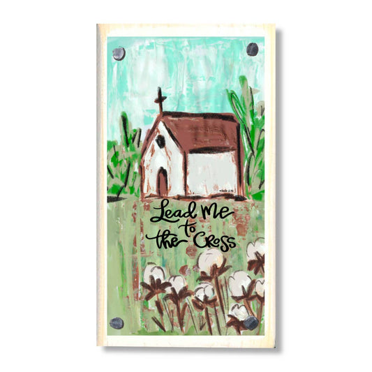 Lead Me to the Cross Happy Block-For the Home > Home & Garden > Decor > Artwork-Quinn's Mercantile