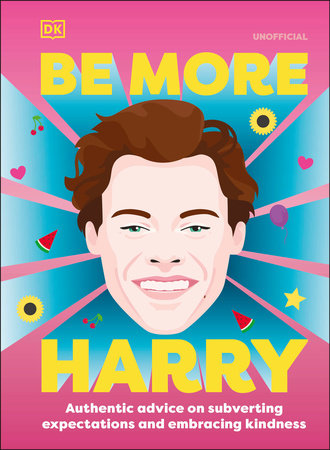 Be More Harry Styles-Quinn's Library > Books > Print Books-Quinn's Mercantile