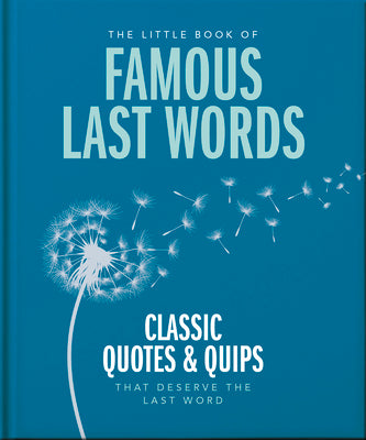 Little Book of Famous Last Words-Media > Books-Quinn's Mercantile