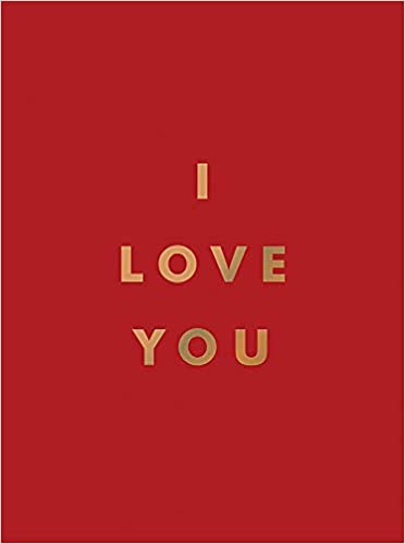 I Love You-Quinn's Library > Media > Books > Print Books-Quinn's Mercantile