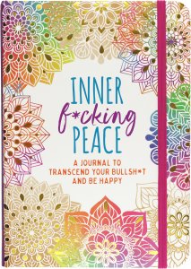 Inner F*cking Peace Journal-Office Supplies > General Office Supplies > Paper Products > Stationery-Quinn's Mercantile