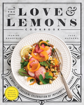 Love and Lemons Cookbook-Quinn's Library > Media > Books > Print Books-Quinn's Mercantile
