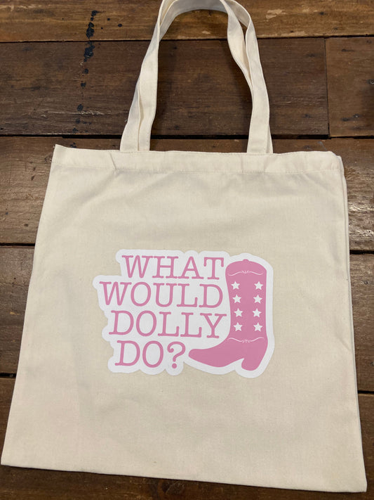 What Would Dolly Do Tote-Luggage & Bags > Shopping Totes-Quinn's Mercantile