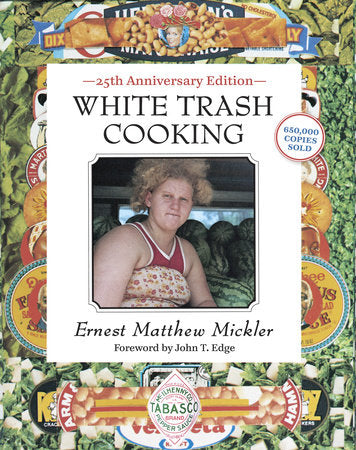 White Trash Cooking-Quinn's Library > Media > Books > Print Books-Quinn's Mercantile