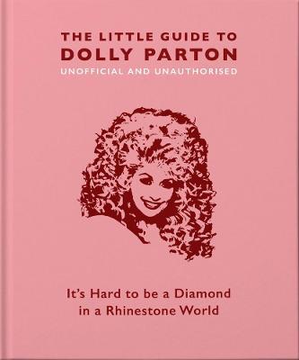 Little Guide to Dolly Parton-Quinn's Library > Media > Books > Print Books-Quinn's Mercantile