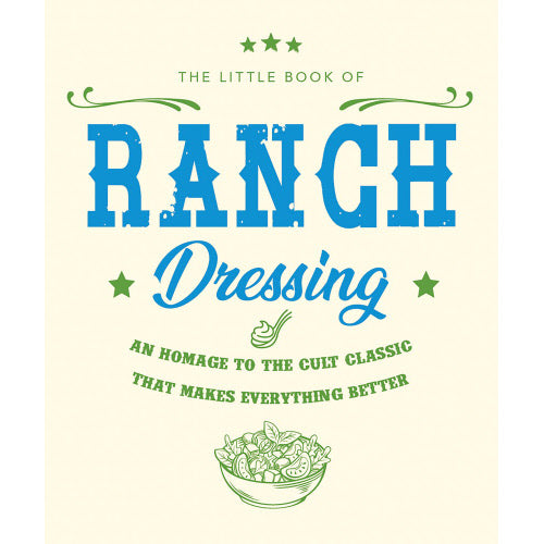 Little Book of Ranch Dressing-Quinn's Library > Media > Books > Print Books-Quinn's Mercantile