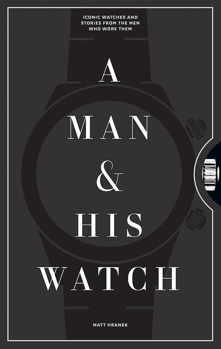 A Man & His Watch-Quinn's Library > Books > Print Books-Quinn's Mercantile
